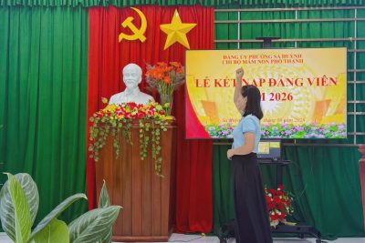 CHI BỘ TRƯỜNG MẦM NON PHỔ THẠNH TỔ CHỨC LỄ KẾT NẠP ĐẢNG VIÊN MỚI